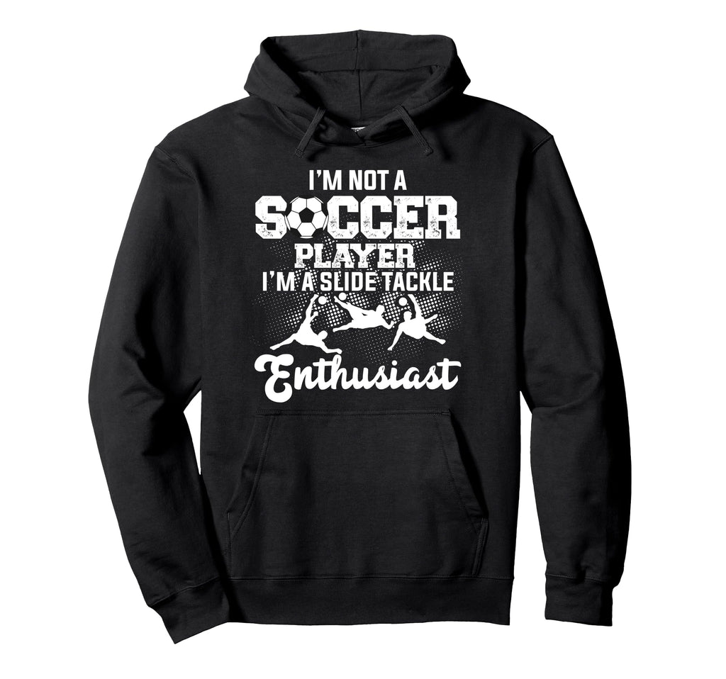 Unique Soccer Football Passion Hoodie - Casual Everyday Wear Unisex - T-Shirt, Sweatshirt, Hoodie