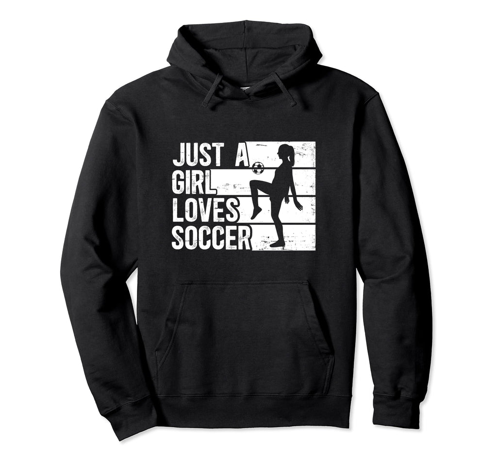 Just Who Loves Soccer Sport Hoodie - Custom Art Print Unisex - T-Shirt, Sweatshirt, Hoodie