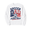 Soccer Dad Summer Sidelines Patriotic Sweatshirt - Unique Graphic Unisex - T-Shirt, Sweatshirt, Hoodie