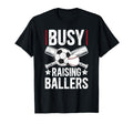 Busy Raising Ballers Soccer Baseball T-Shirt - Minimalist Print for Adults - T-Shirt, Sweatshirt, Hoodie