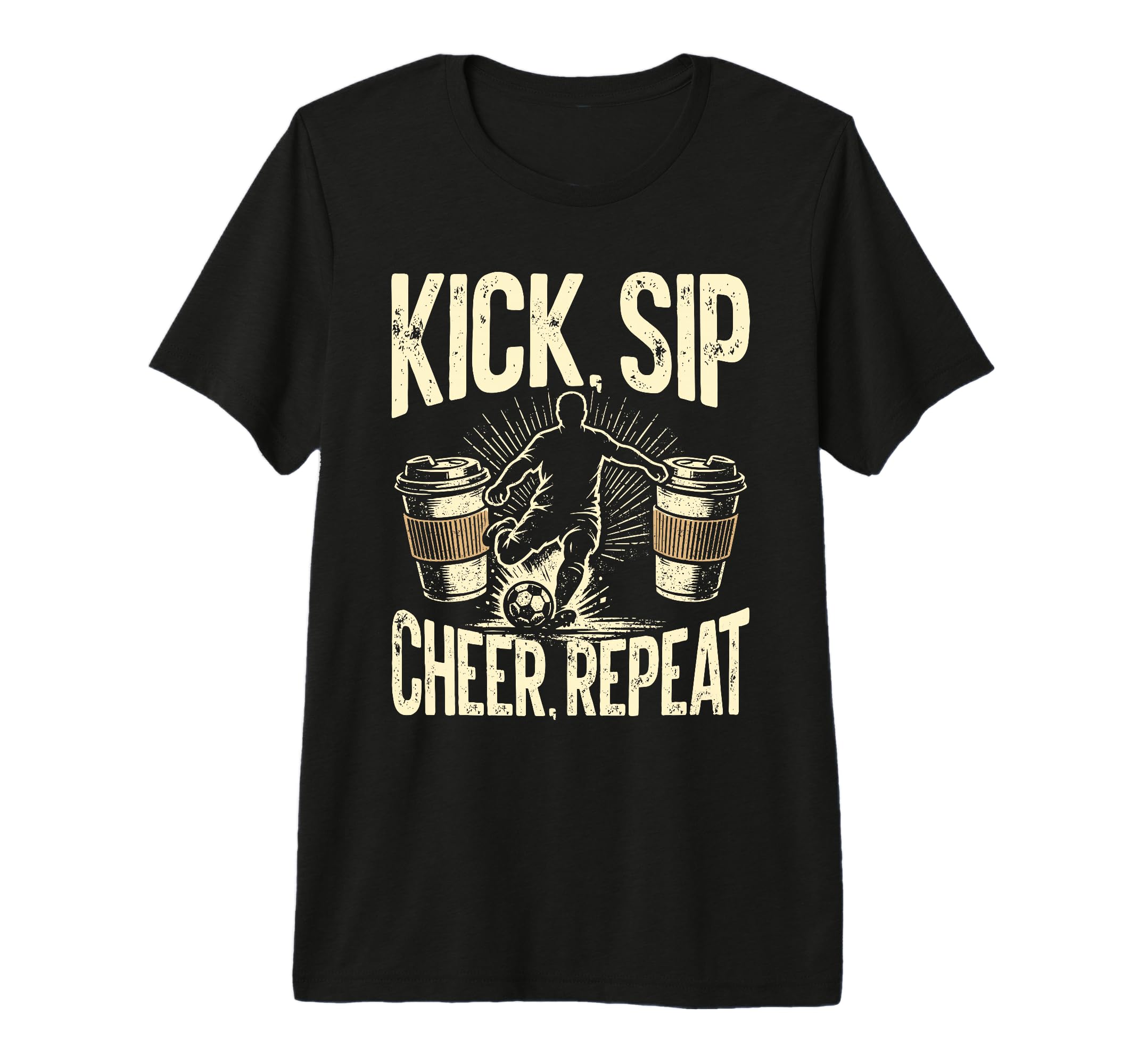 Kick Sip Repeat Soccer Coffee Lover T-Shirt - Fun Novelty Design Men Women - T-Shirt, Sweatshirt, Hoodie
