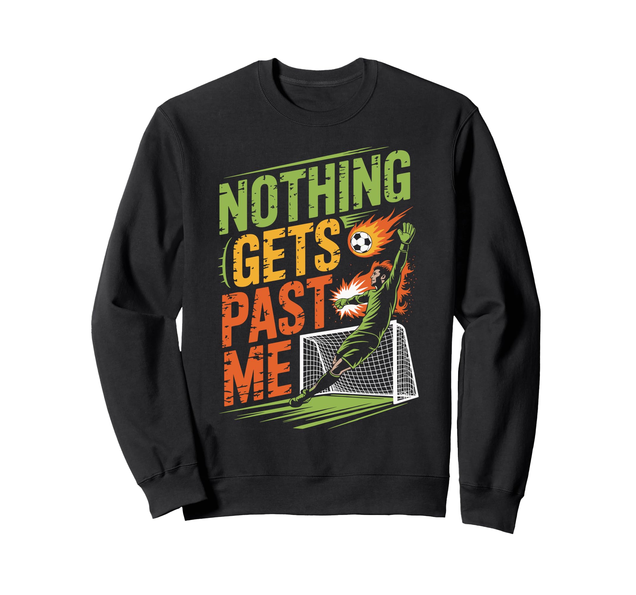Nothing Gets Past Me Funny Sweatshirt - Fun Novelty Design Men Women - T-Shirt, Sweatshirt, Hoodie