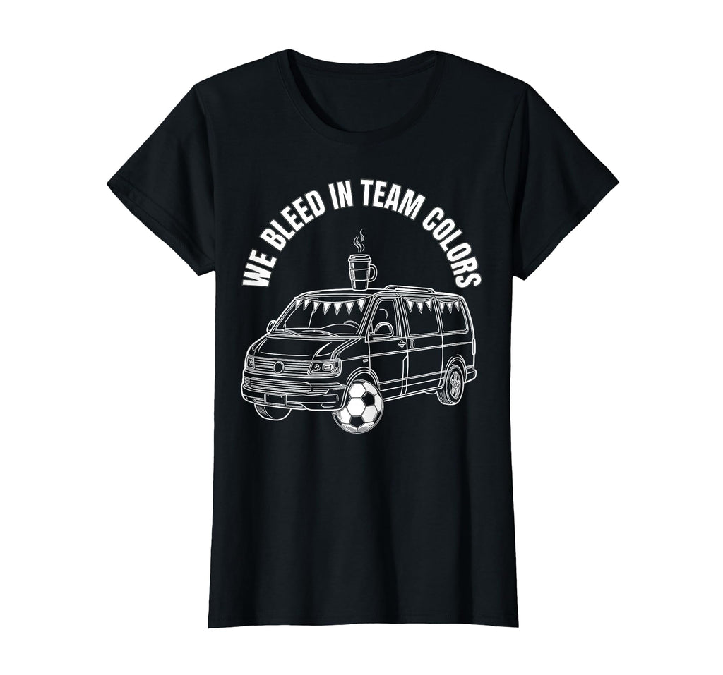 We Bleed Team Colors Soccer Mom T-Shirt - Casual Everyday Wear Men Women - T-Shirt, Sweatshirt, Hoodie