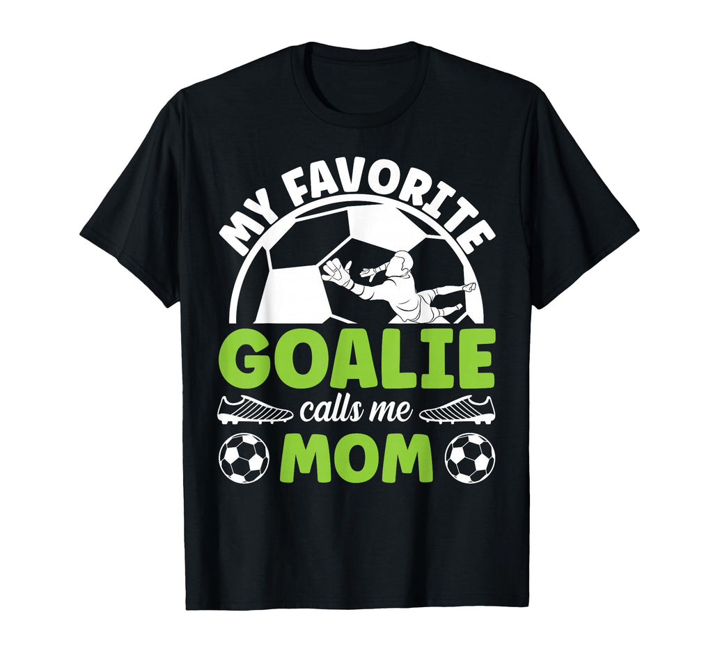 Soccer Goalkeeper Mom Soccer Goalie T-Shirt - Custom Art Print Unisex - T-Shirt, Sweatshirt, Hoodie