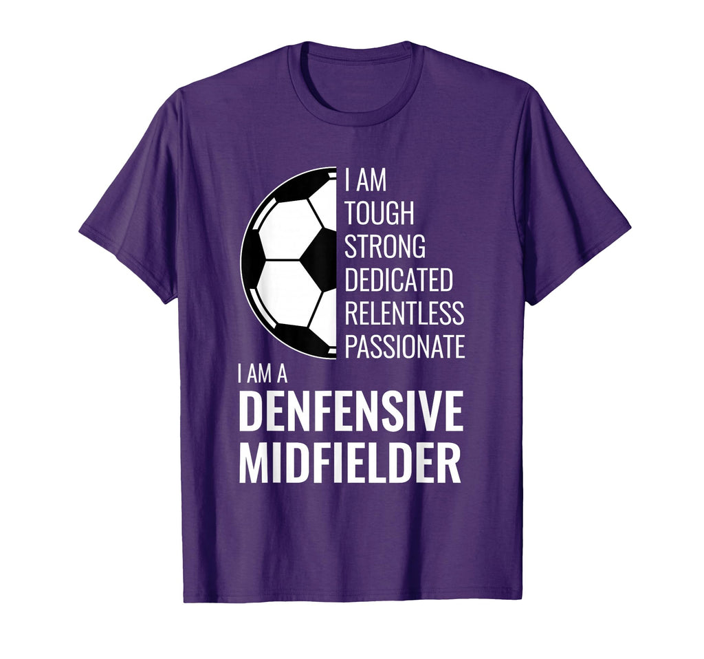 I Am Defensive Midfielder Football T-Shirt - Minimalist Print Unisex - T-Shirt, Sweatshirt, Hoodie