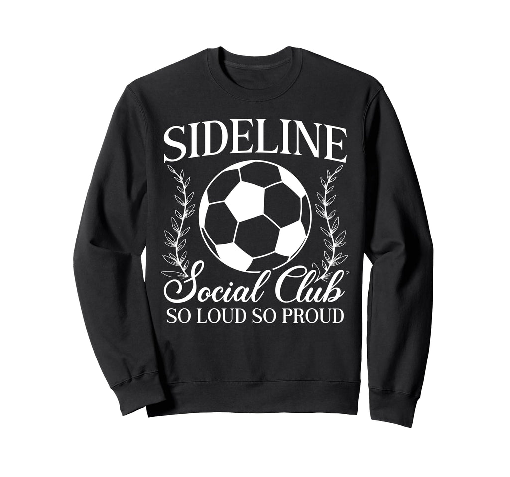 So Proud Soccer Mom Soccer Player Mom Sweatshirt - Minimalist Print Unisex - T-Shirt, Sweatshirt, Hoodie