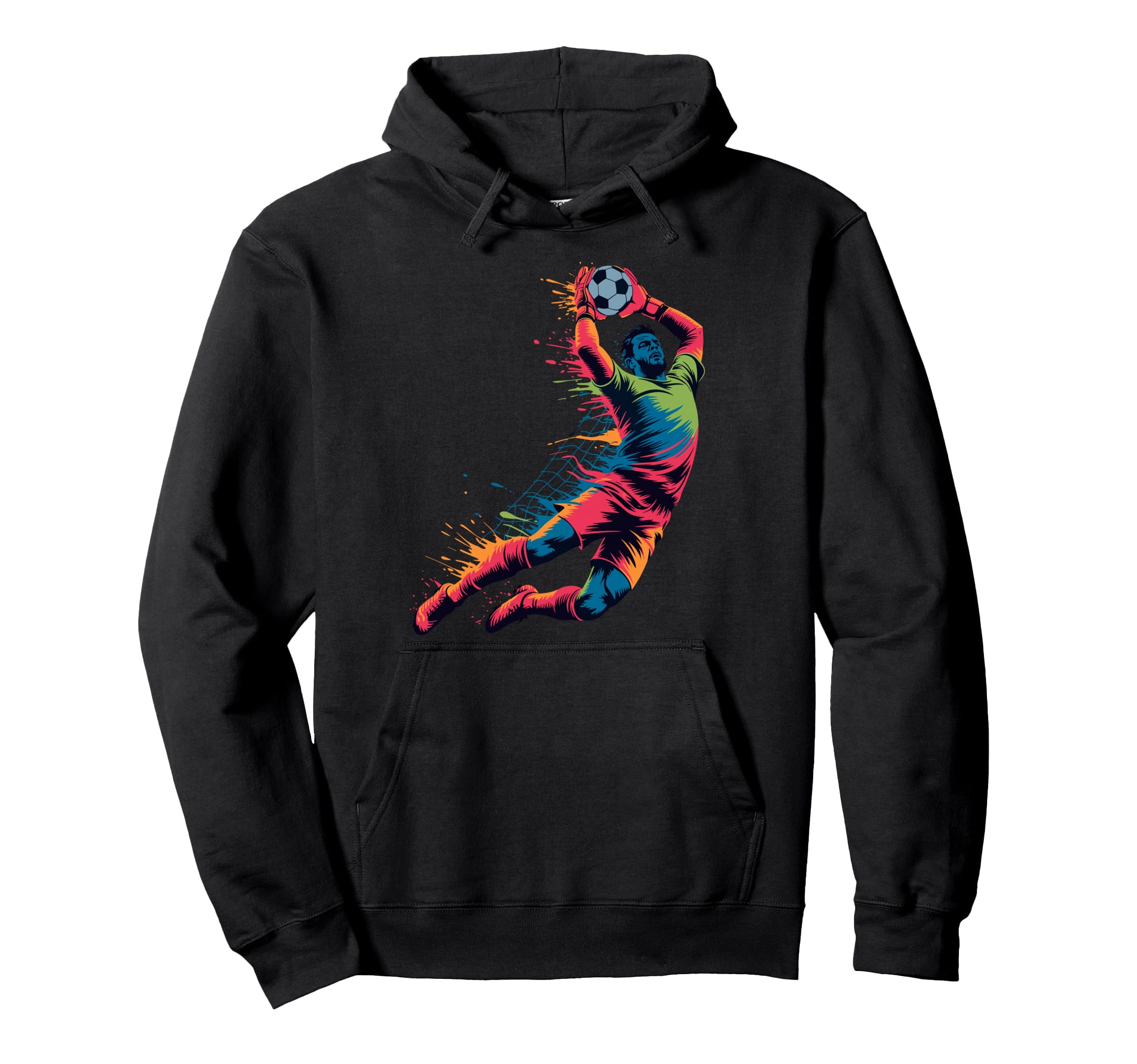 Colorful Funny Soccer Goalie Player Fan Hoodie - Trendy Graphic for Adults - T-Shirt, Sweatshirt, Hoodie