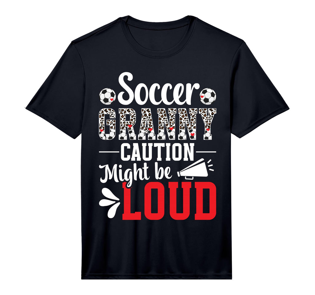 Mens Soccer Granny Might Be Loud T-Shirt - Minimalist Print for Adults - T-Shirt, Sweatshirt, Hoodie