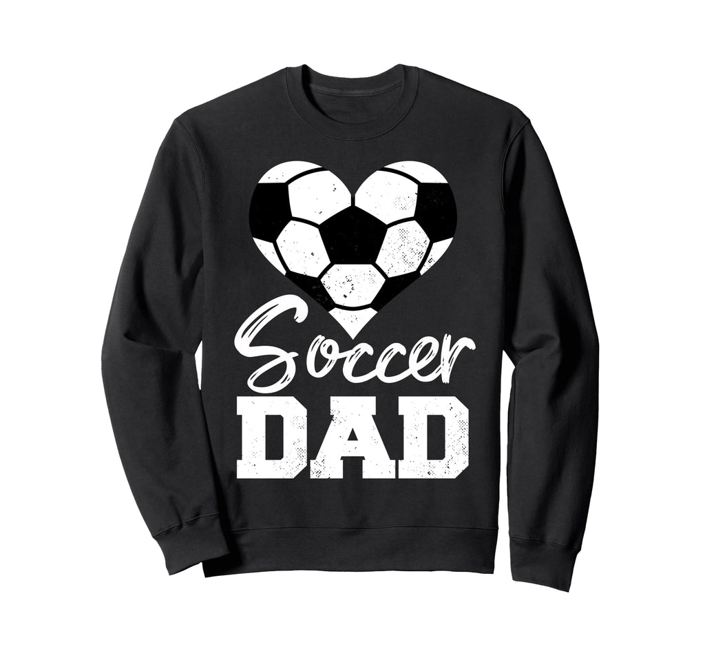 Soccer Dad Heart Funny Heartfelt Sweatshirt - Unique Graphic for Adults - T-Shirt, Sweatshirt, Hoodie