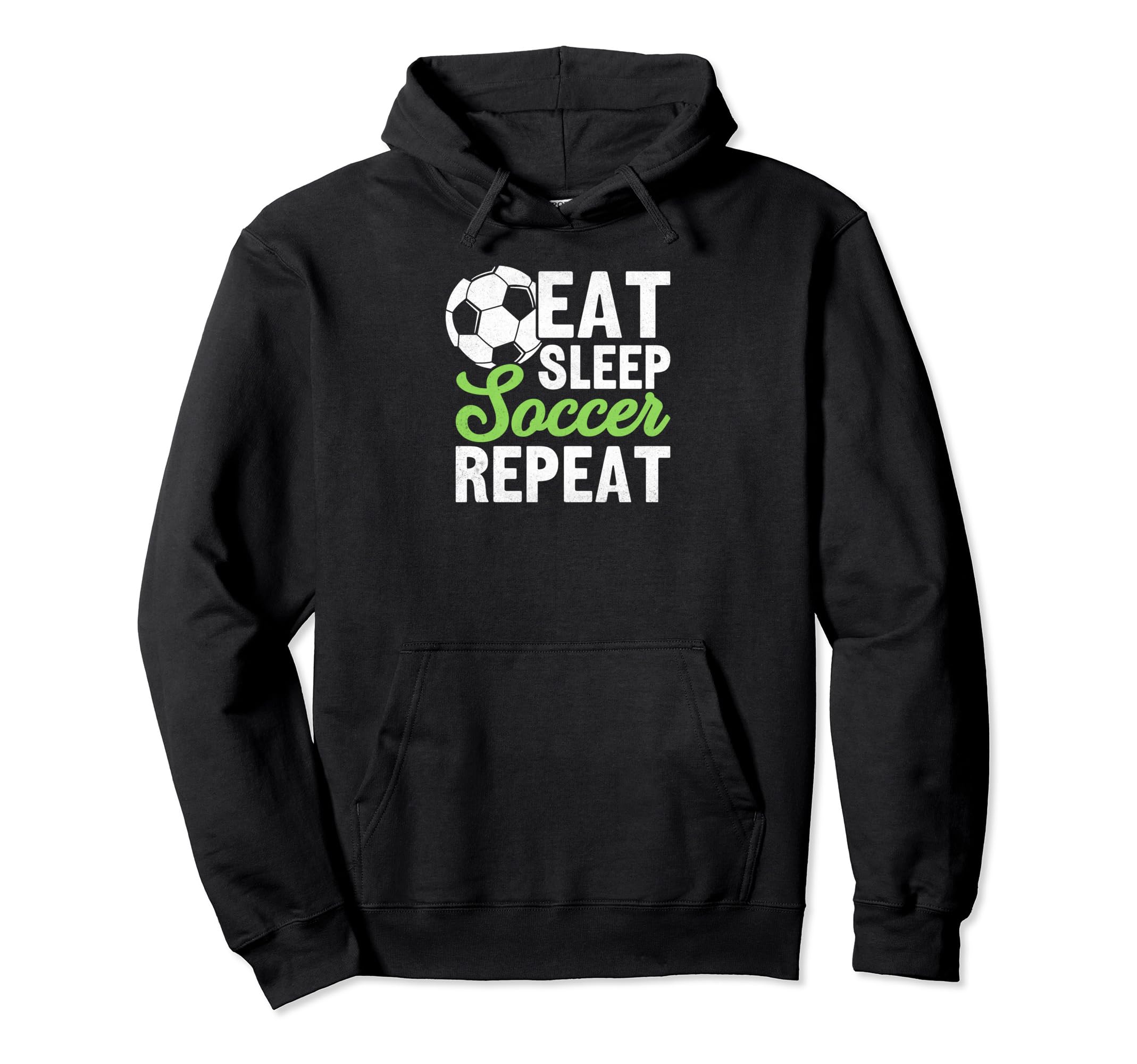 Eat Sleep Soccer Repeat Funny Hoodie - Aesthetic Graphic Men Women - T-Shirt, Sweatshirt, Hoodie