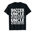 Soccer Uncle Like Regular T-Shirt - Casual Everyday Wear Men Women - T-Shirt, Sweatshirt, Hoodie