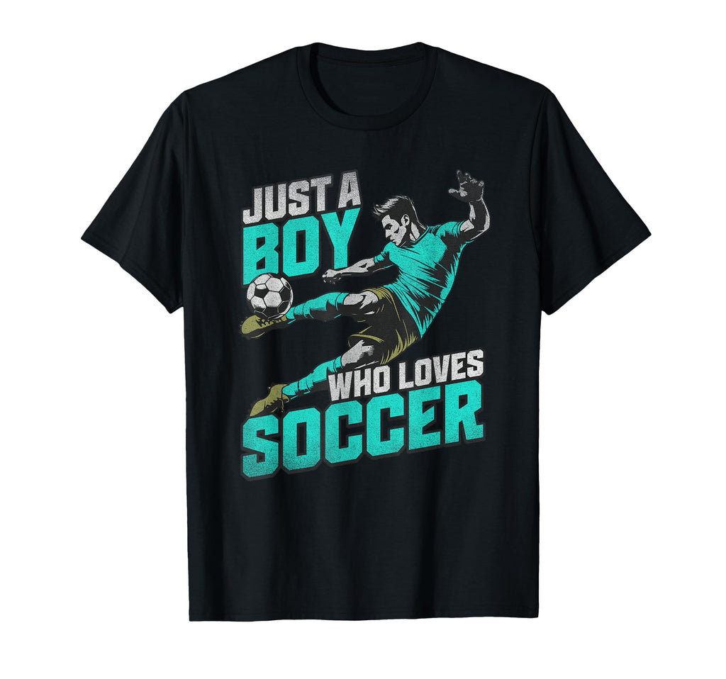 Just Who Loves Soccer Soccer Player T-Shirt - Custom Art Print Unisex - T-Shirt, Sweatshirt, Hoodie