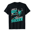 Just Who Loves Soccer Soccer Player T-Shirt - Custom Art Print Unisex - T-Shirt, Sweatshirt, Hoodie