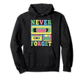 Never Forget 80S 90S Cassette Tape Hoodie - Unique Graphic for Adults - T-Shirt, Sweatshirt, Hoodie