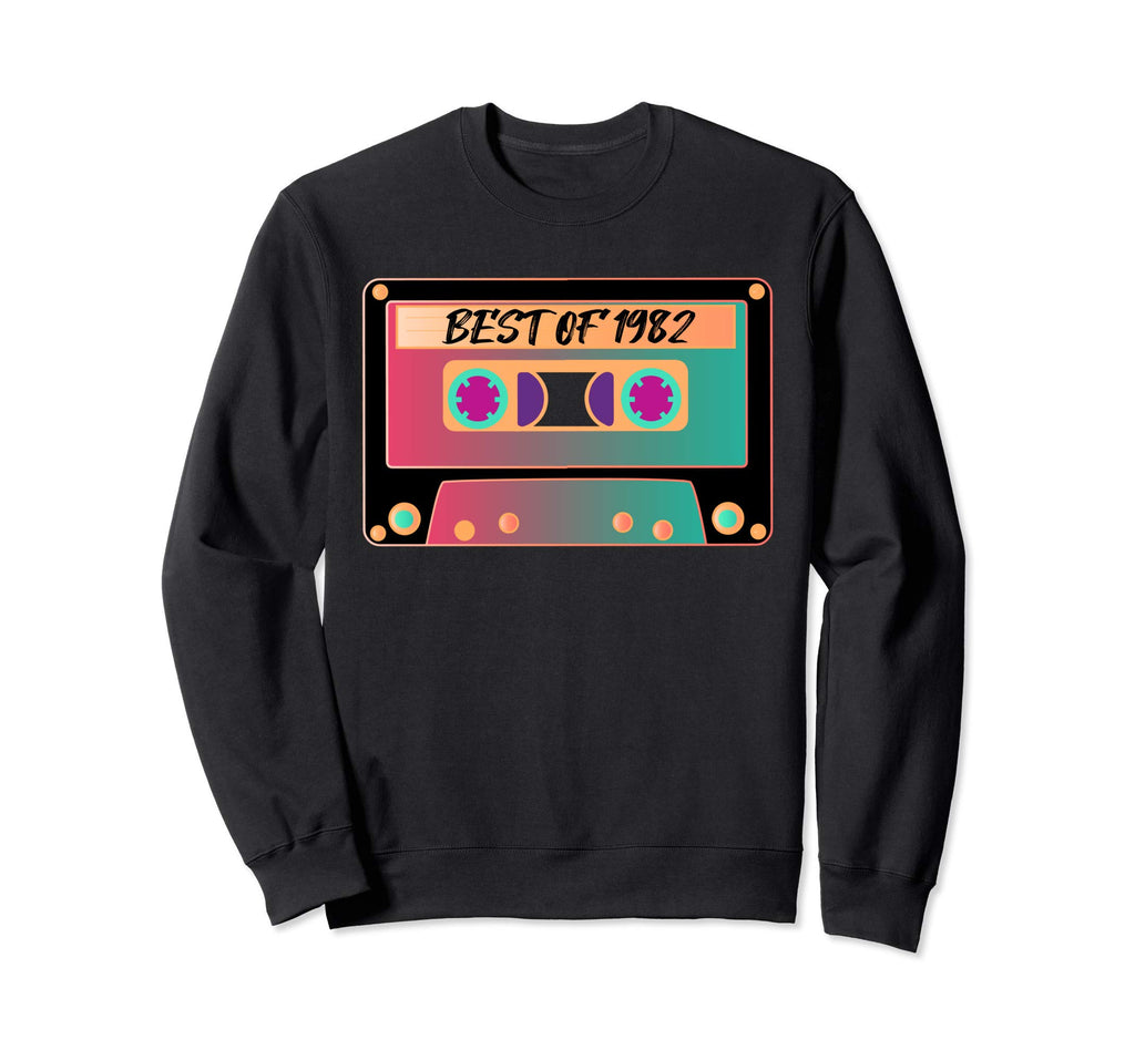 Best 1982 Funny Birthday Cassette Tape Sweatshirt - Novelty Apparel Unisex - T-Shirt, Sweatshirt, Hoodie