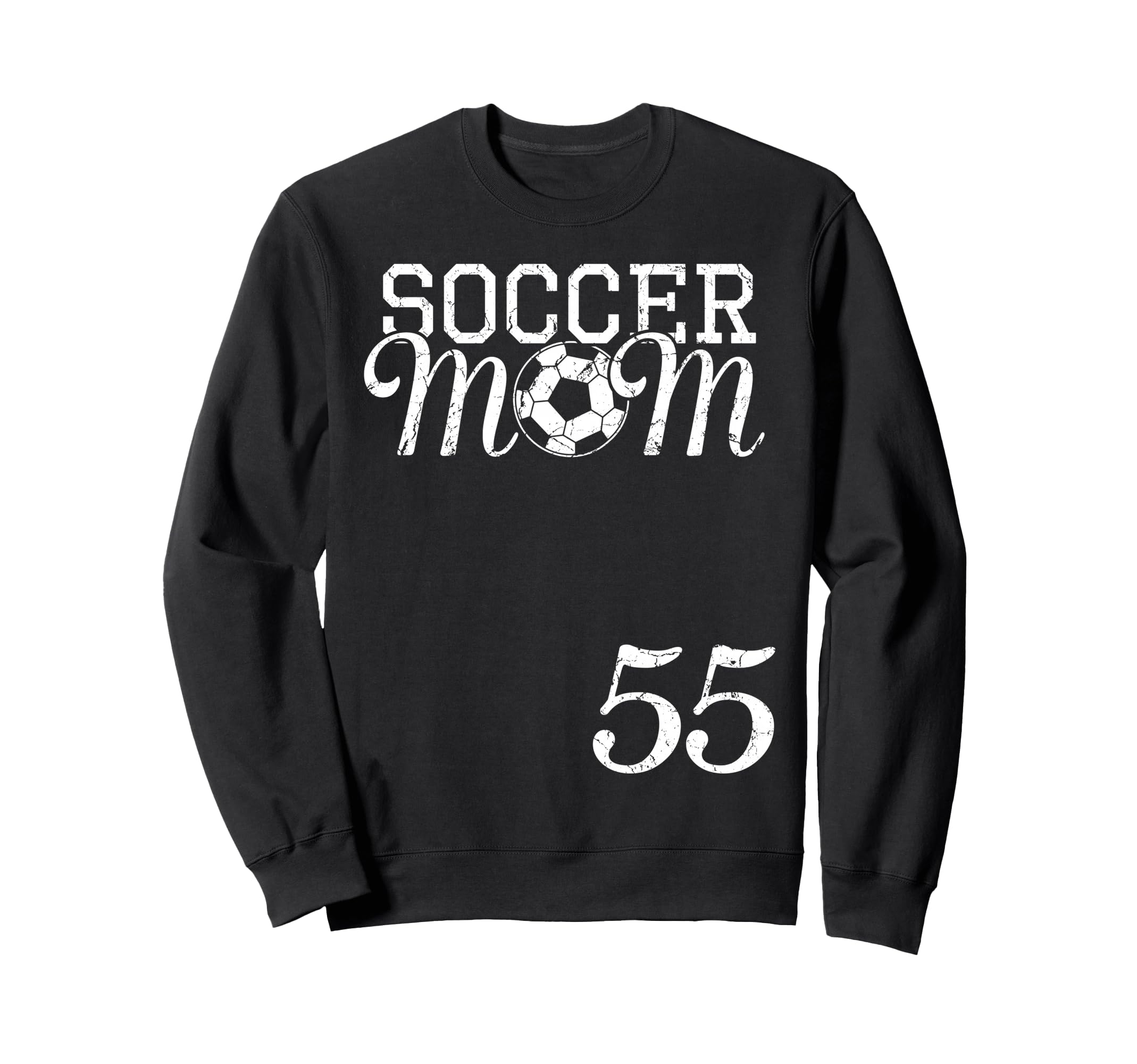 Soccer Mom Jersey Number 55 Sweatshirt - Fun Novelty Design Unisex - T-Shirt, Sweatshirt, Hoodie