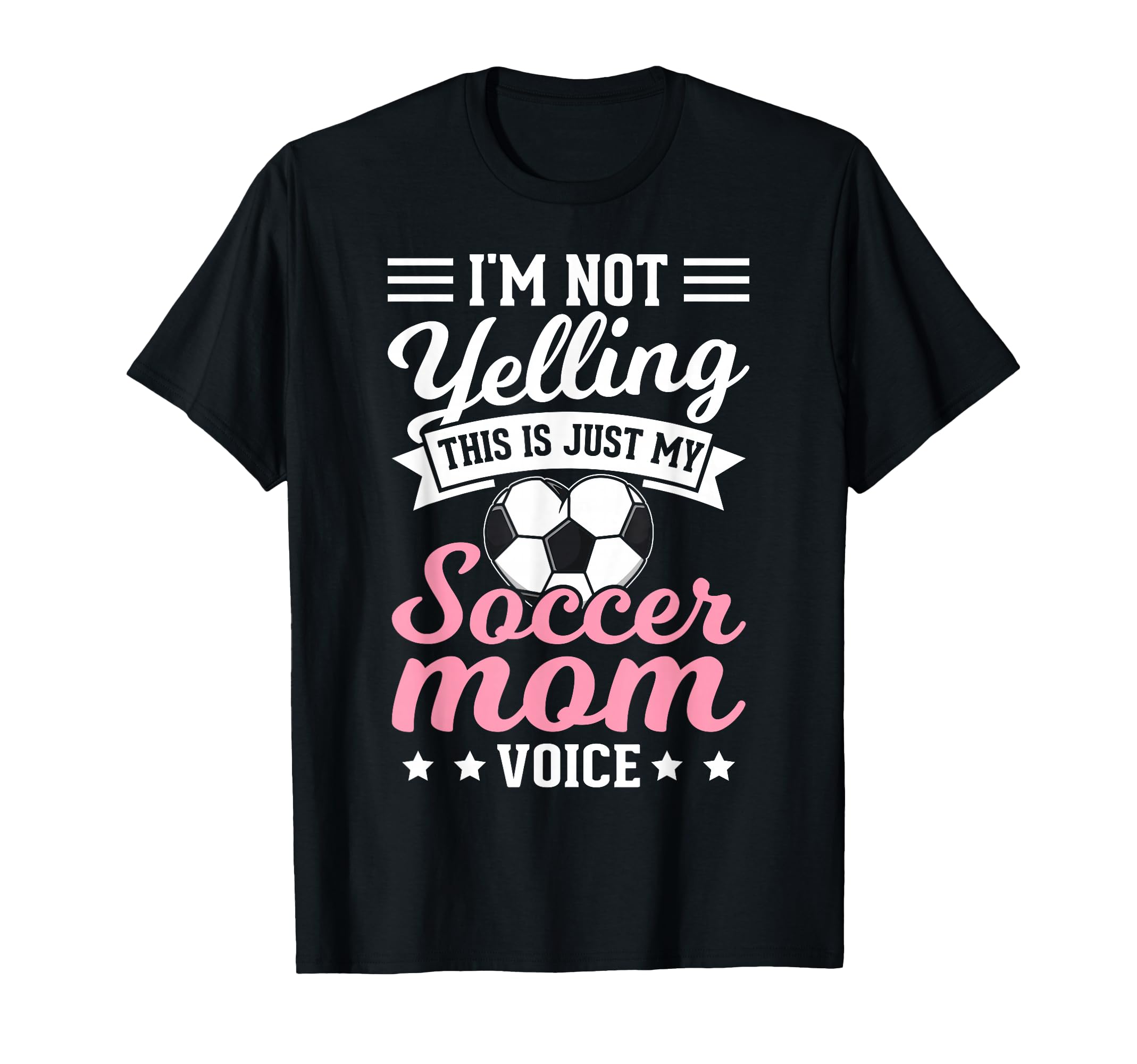 Im Not Yelling This Is My Soccer Mom T-Shirt - Custom Art Print for Adults - T-Shirt, Sweatshirt, Hoodie
