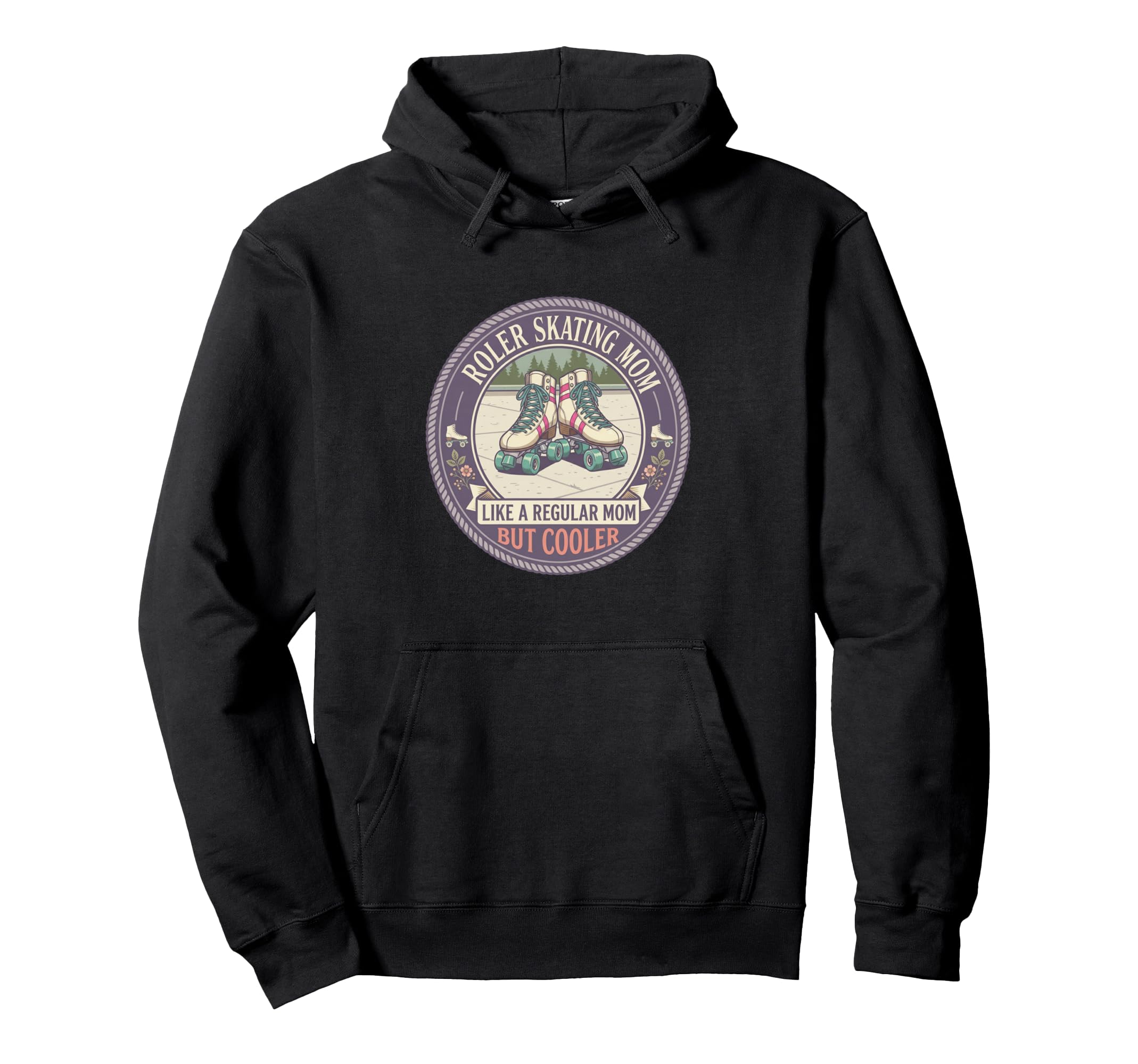 Roller Skating Mom Like Regular Mom Hoodie - Aesthetic Graphic Men Women - T-Shirt, Sweatshirt, Hoodie