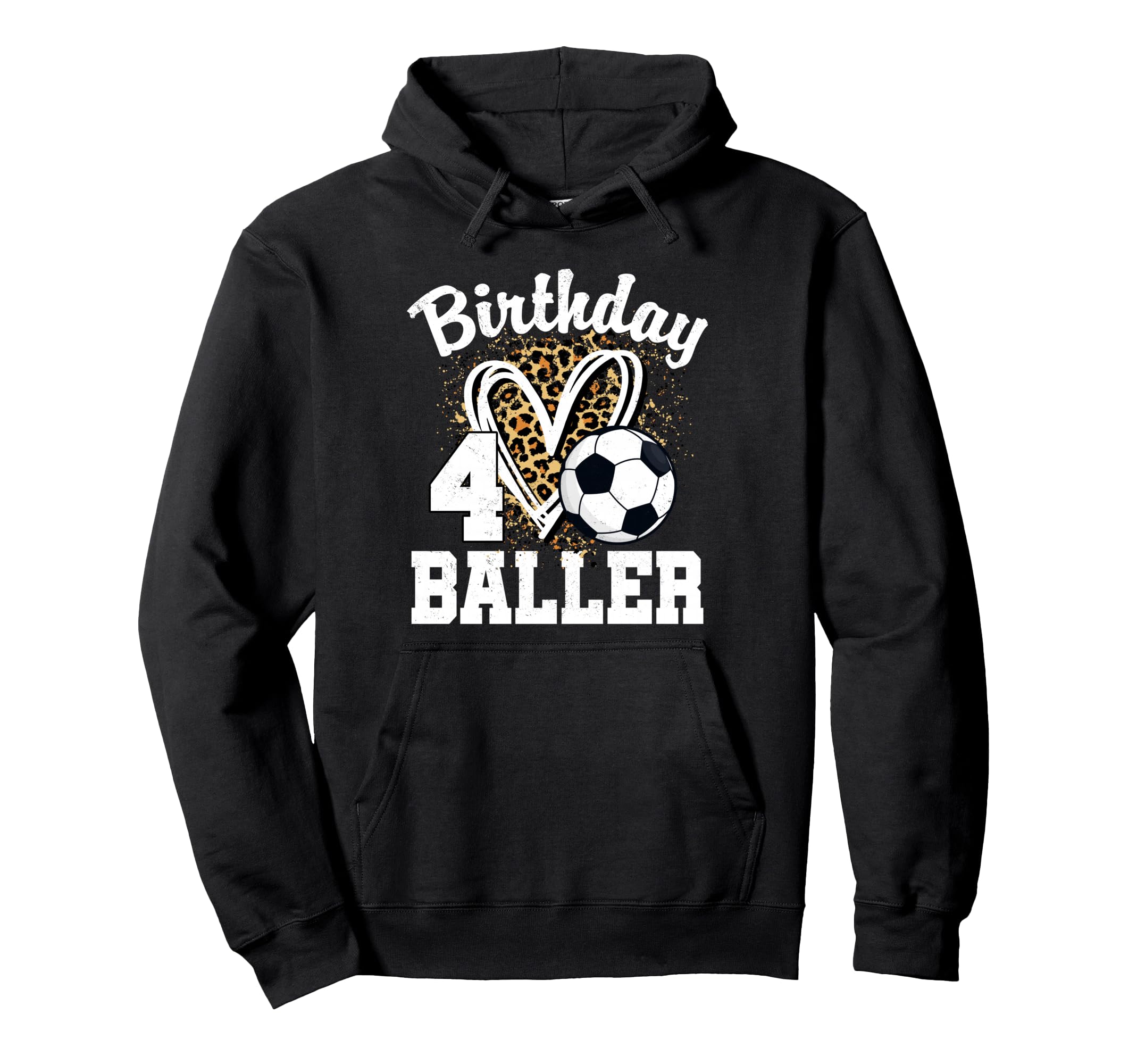 4Th Birthday Soccer Ball Leopard Heart Hoodie - Streetwear Style Men Women - T-Shirt, Sweatshirt, Hoodie