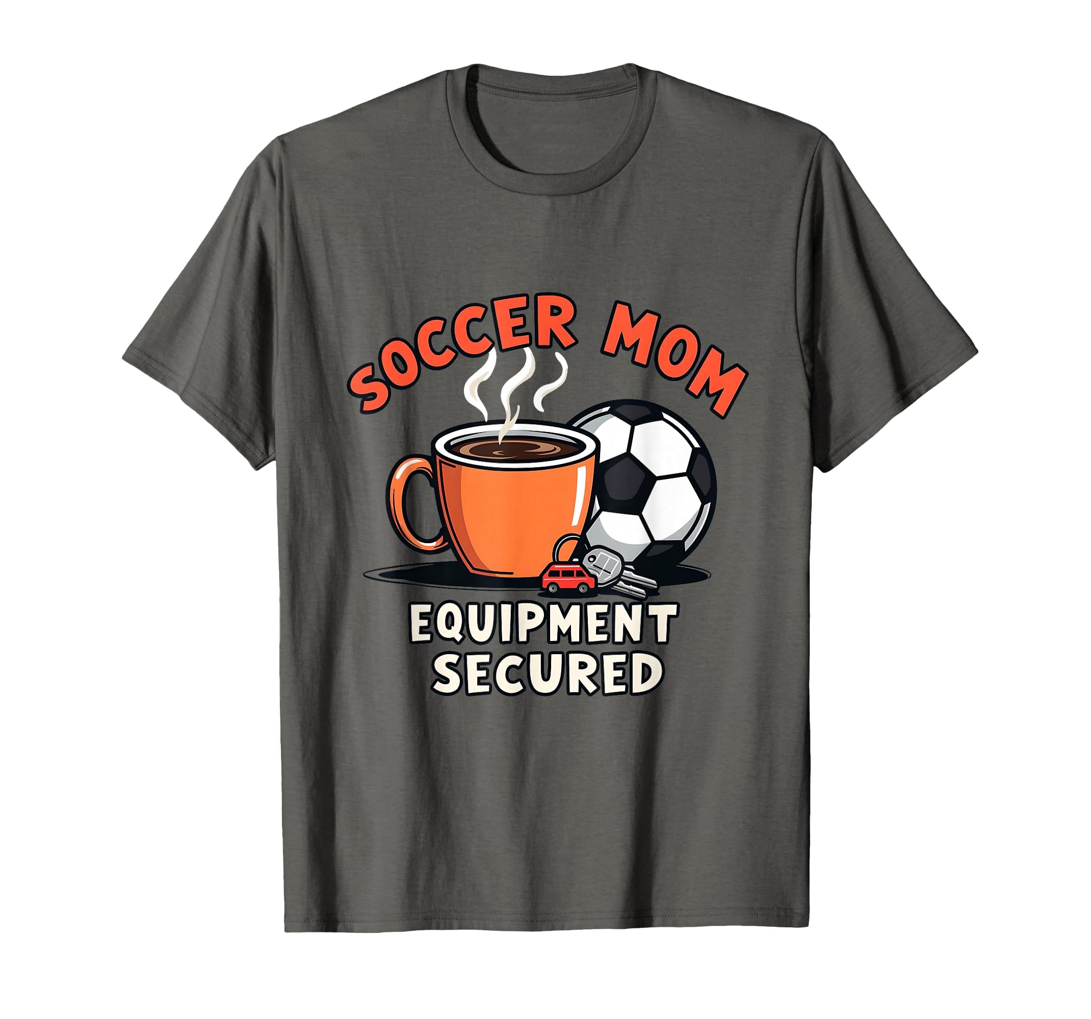 Soccer Mom Equipment Secured Sports T-Shirt - Aesthetic Graphic Men Women - T-Shirt, Sweatshirt, Hoodie