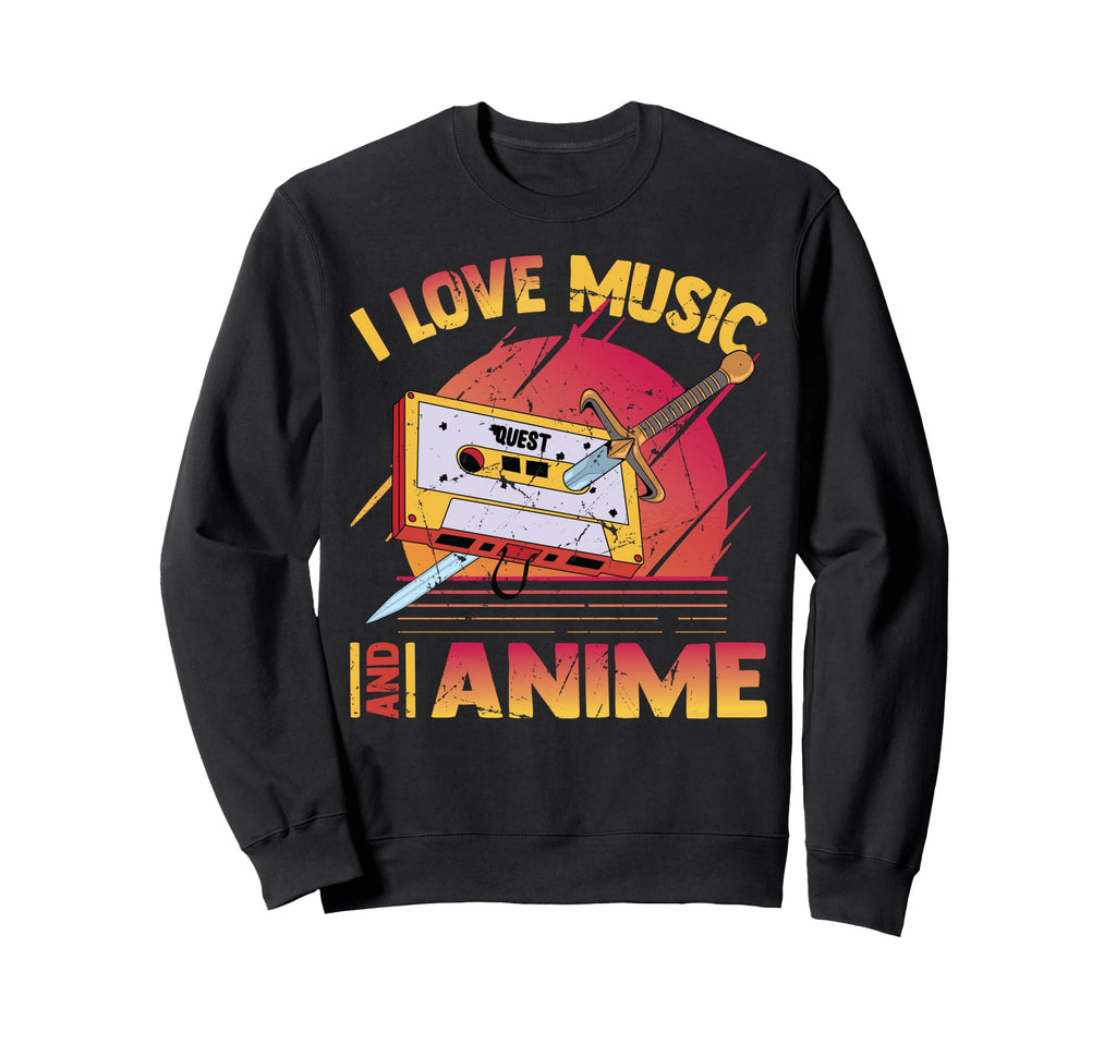 I Love Music And Anime Kawaii Cassette Sweatshirt - Unique Graphic Unisex - T-Shirt, Sweatshirt, Hoodie