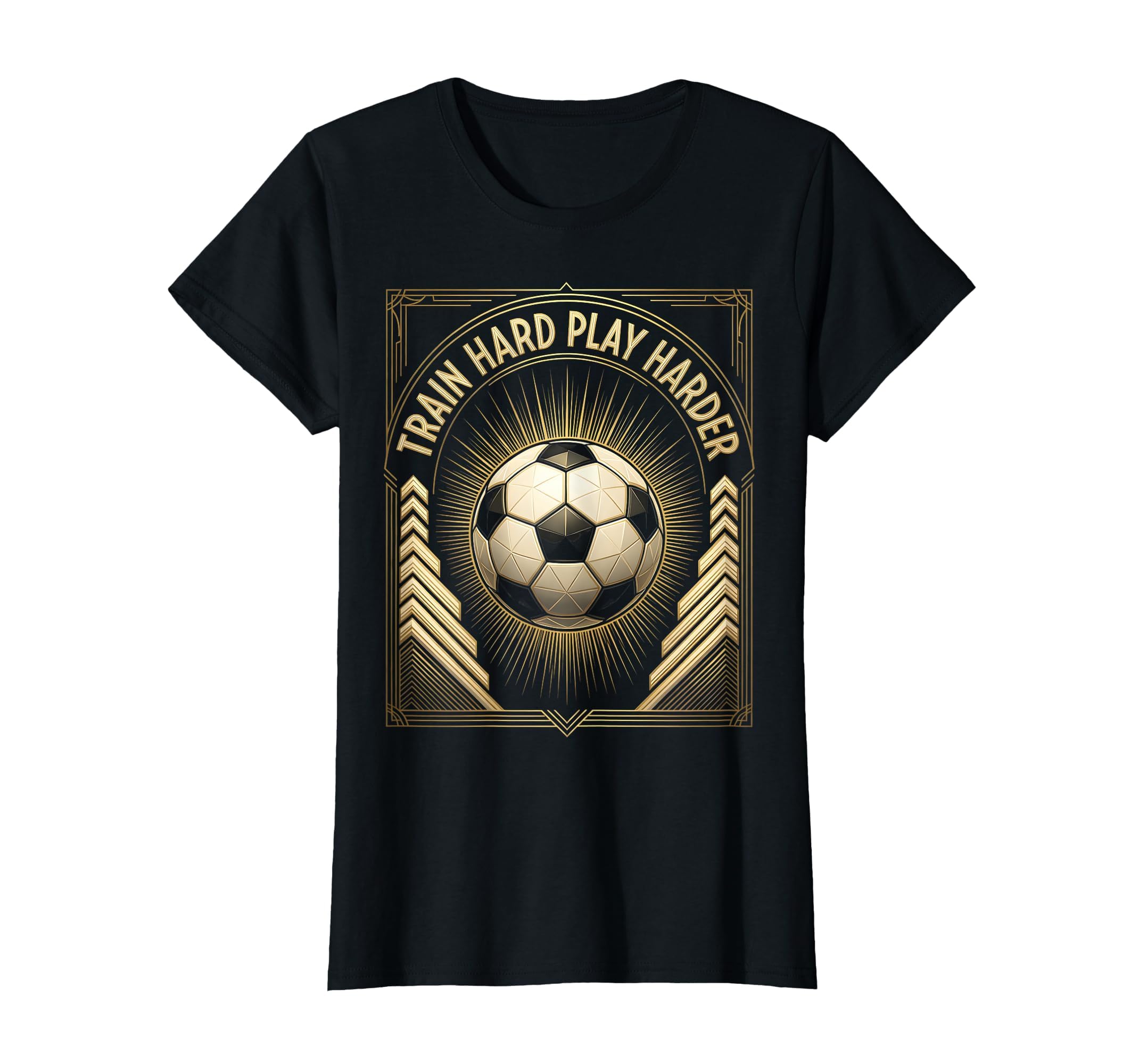 Train Hard Play Harder Soccer T-Shirt - Minimalist Print Unisex - T-Shirt, Sweatshirt, Hoodie