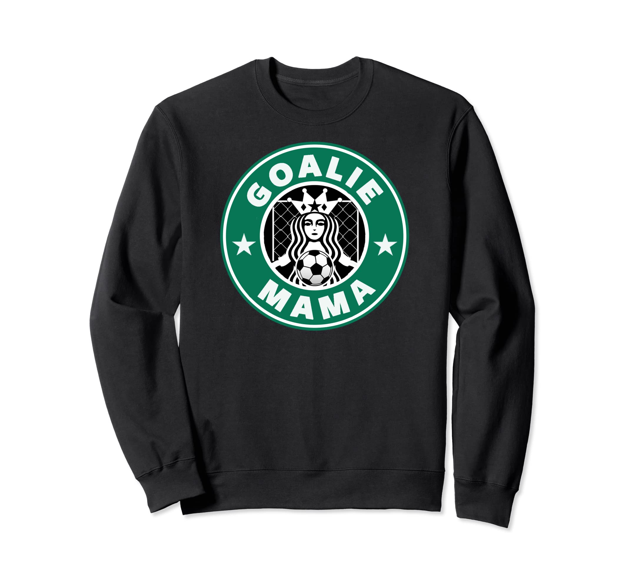 Soccer Goalie Mama Mother Goalie Sweatshirt - Novelty Apparel for Adults - T-Shirt, Sweatshirt, Hoodie