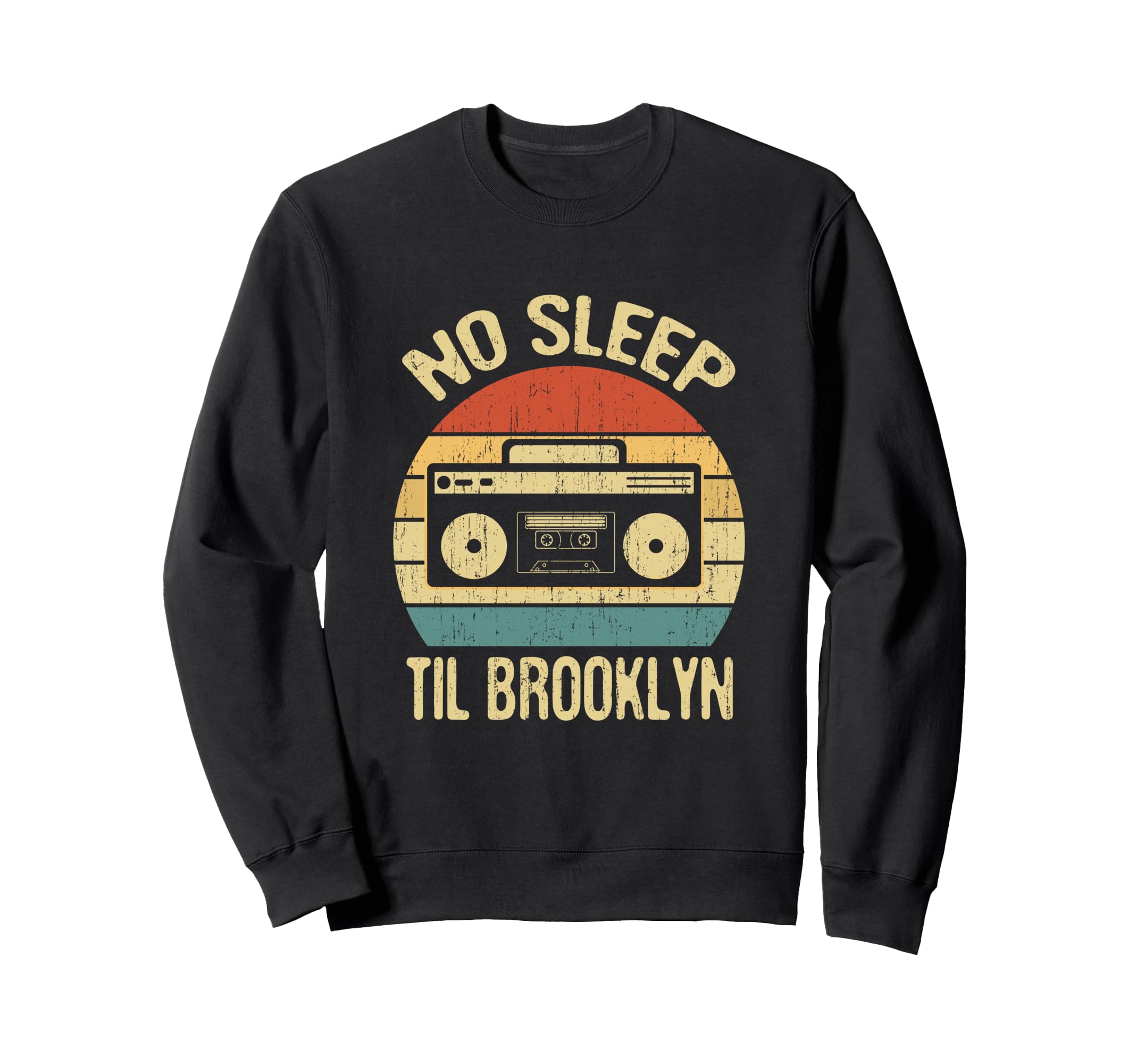 No Sleep Til Brooklyn Old Sweatshirt - Casual Everyday Wear for Adults - T-Shirt, Sweatshirt, Hoodie