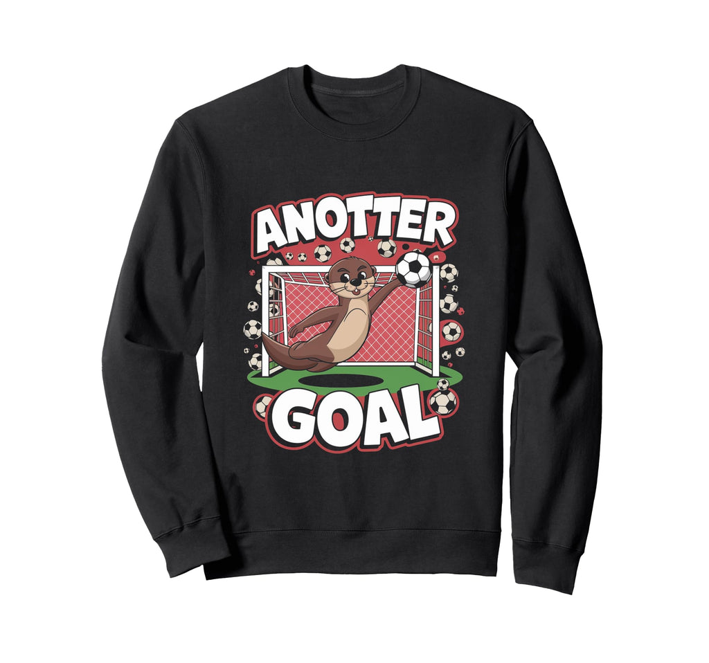 Funny Soccer Sweatshirt - Fun Novelty Design Men Women - T-Shirt, Sweatshirt, Hoodie