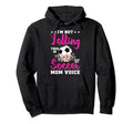 Im Not Yelling This Is My Soccer Mom Hoodie - Unique Graphic for Adults - T-Shirt, Sweatshirt, Hoodie