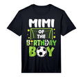 Mens Soccer Mimi Birthday Party Soccer T-Shirt - Fun Novelty Design Unisex - T-Shirt, Sweatshirt, Hoodie