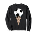 Ice Cream Soccer Players Soccer Coaches Sweatshirt - Unique Graphic Unisex - T-Shirt, Sweatshirt, Hoodie
