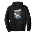 Throwback To Cassette Era Cassette Hoodie - Casual Everyday Wear Men Women - T-Shirt, Sweatshirt, Hoodie