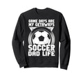Game Days Are My Getaways Soccer Dad Sweatshirt - Minimalist Print Unisex - T-Shirt, Sweatshirt, Hoodie