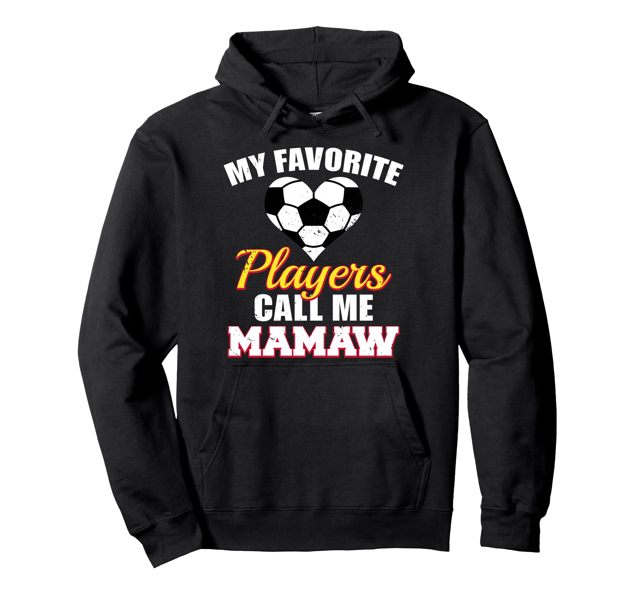 My Favorite Players Call Me Mamaw Hoodie - Fun Novelty Design for Adults - T-Shirt, Sweatshirt, Hoodie