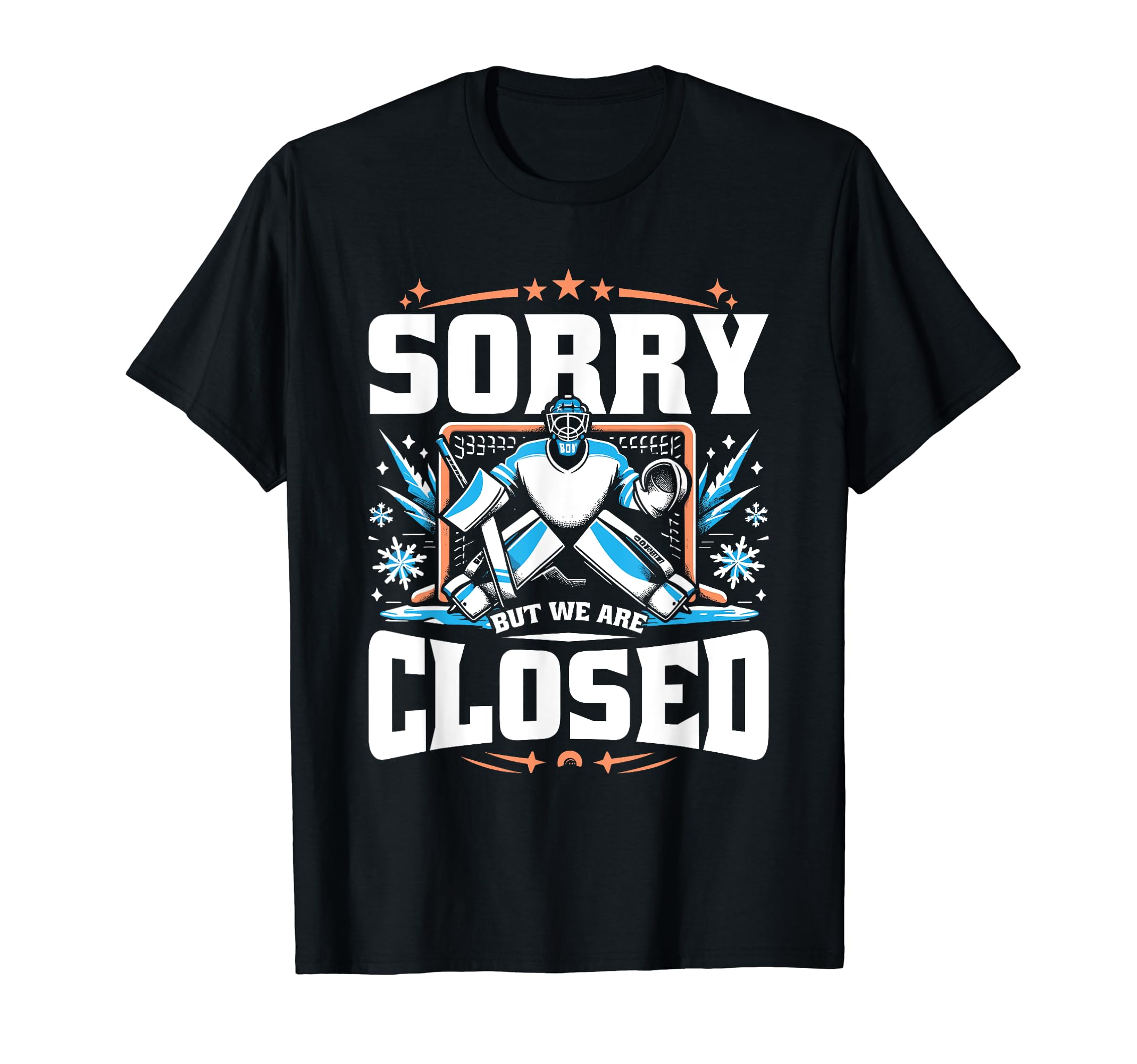 Goalkeeper Ice Hockey Player T-Shirt - Graphic Print Men Women - T-Shirt, Sweatshirt, Hoodie