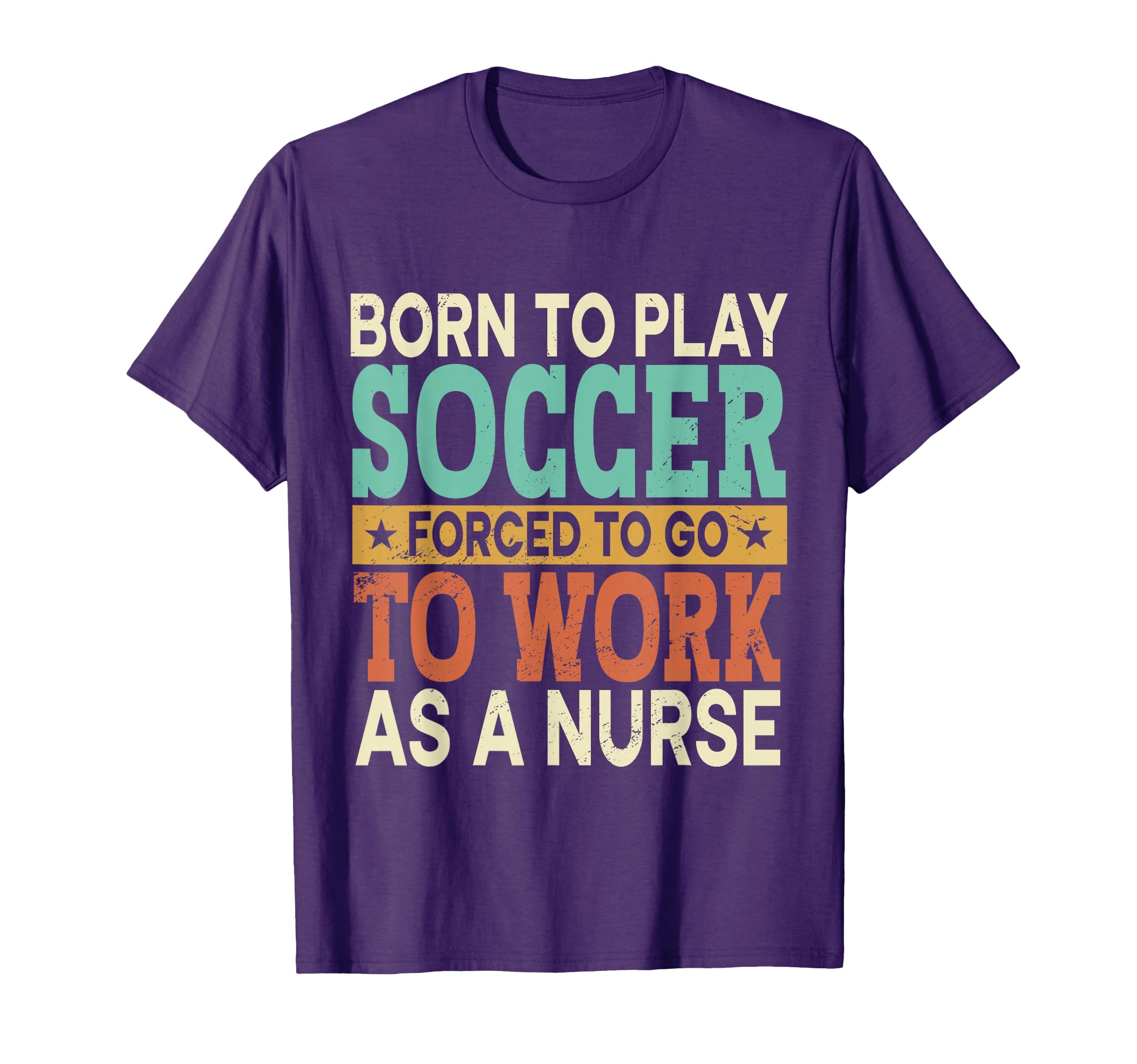 Born To Play Soccer Forced Sports T-Shirt - Unique Graphic Men Women - T-Shirt, Sweatshirt, Hoodie