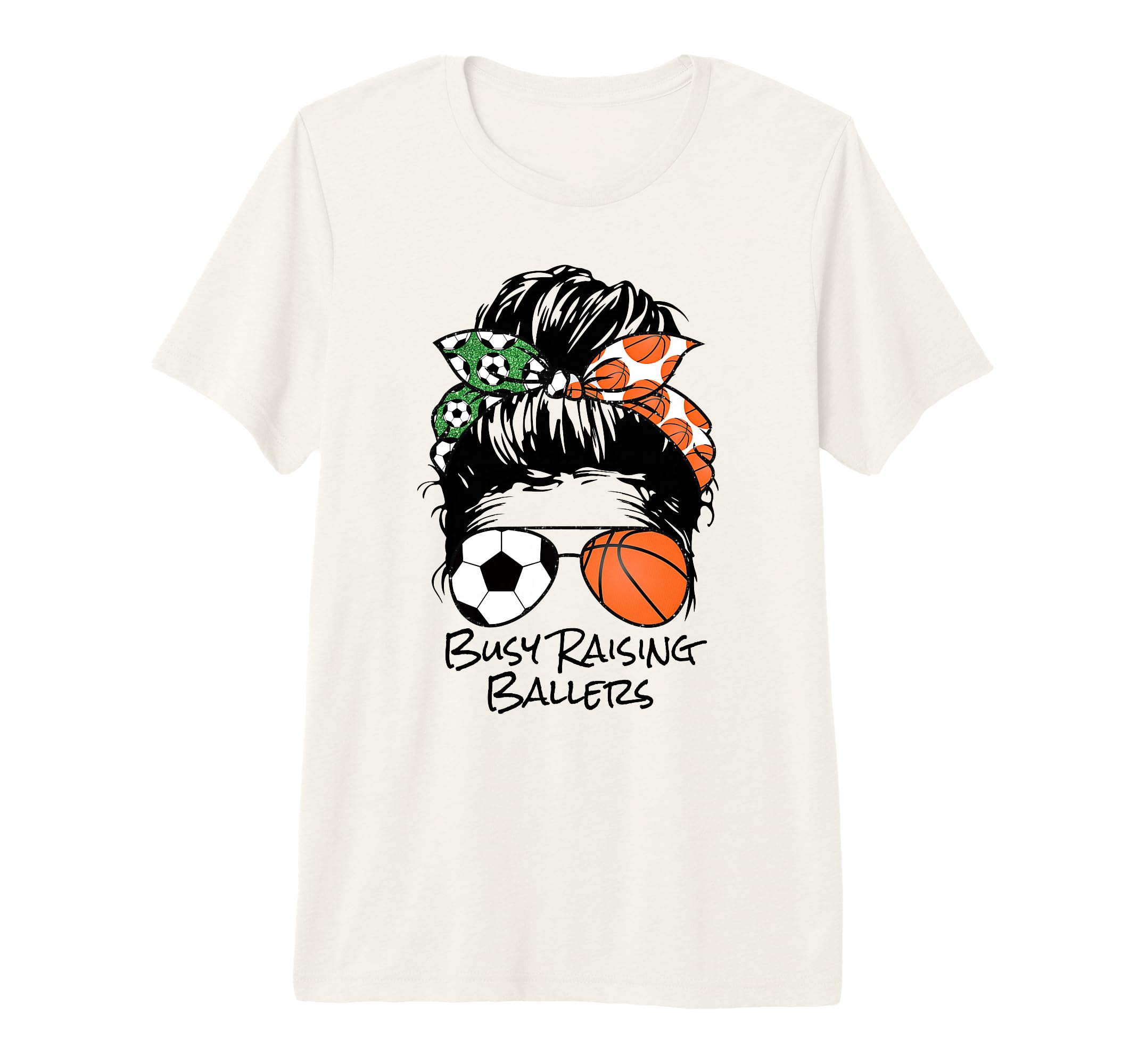 Busy Raising Ballers Messy Bun Womens T-Shirt - Trendy Graphic for Adults - T-Shirt, Sweatshirt, Hoodie