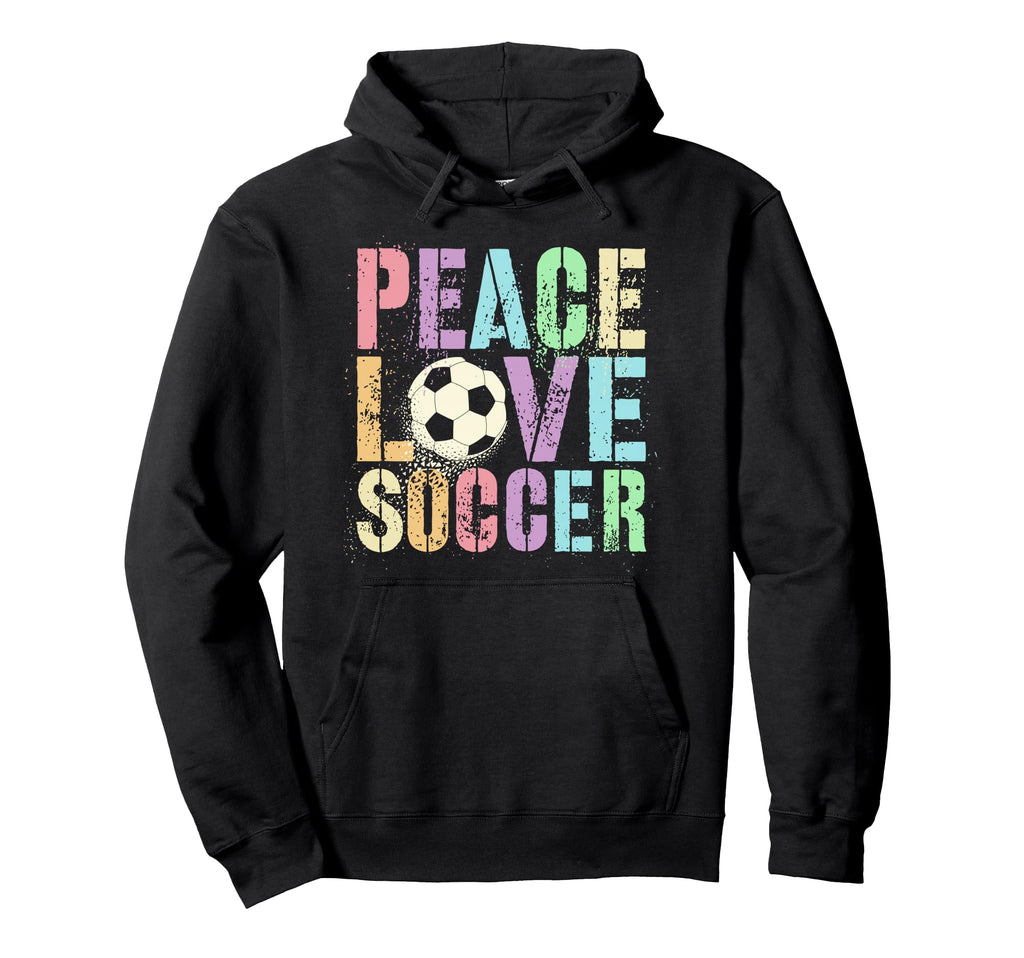 Sassy Peace Love Soccer Score Hoodie - Casual Everyday Wear for Adults - T-Shirt, Sweatshirt, Hoodie