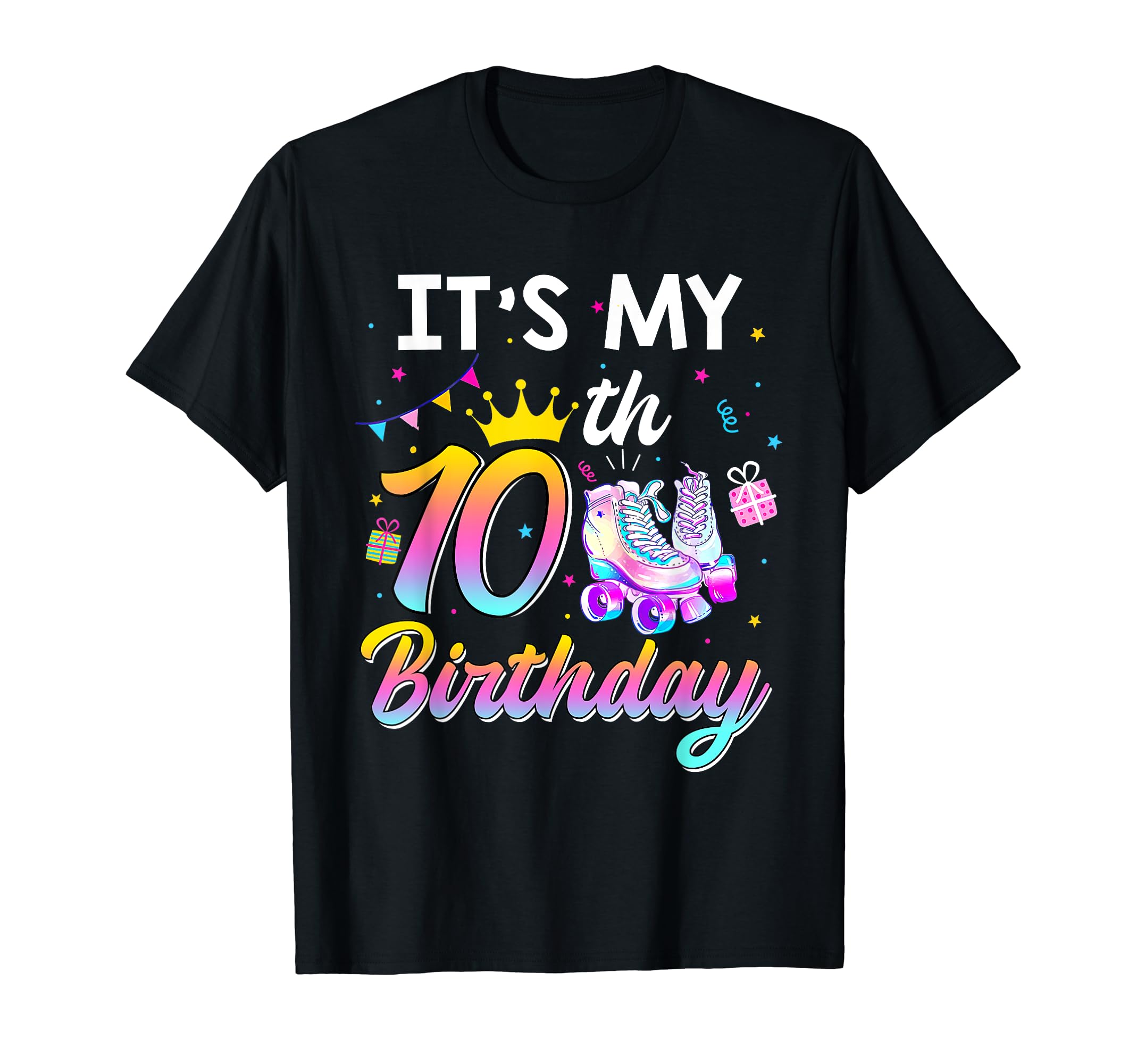 Roller Skate Its My 10Th Birthday 10 T-Shirt - Custom Art Print Unisex - T-Shirt, Sweatshirt, Hoodie