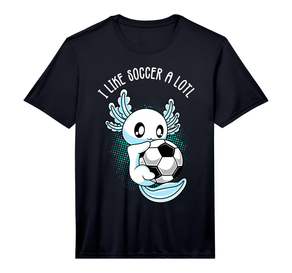 I Like Soccer Lotl Axolotl Football T-Shirt - Minimalist Print Men Women - T-Shirt, Sweatshirt, Hoodie