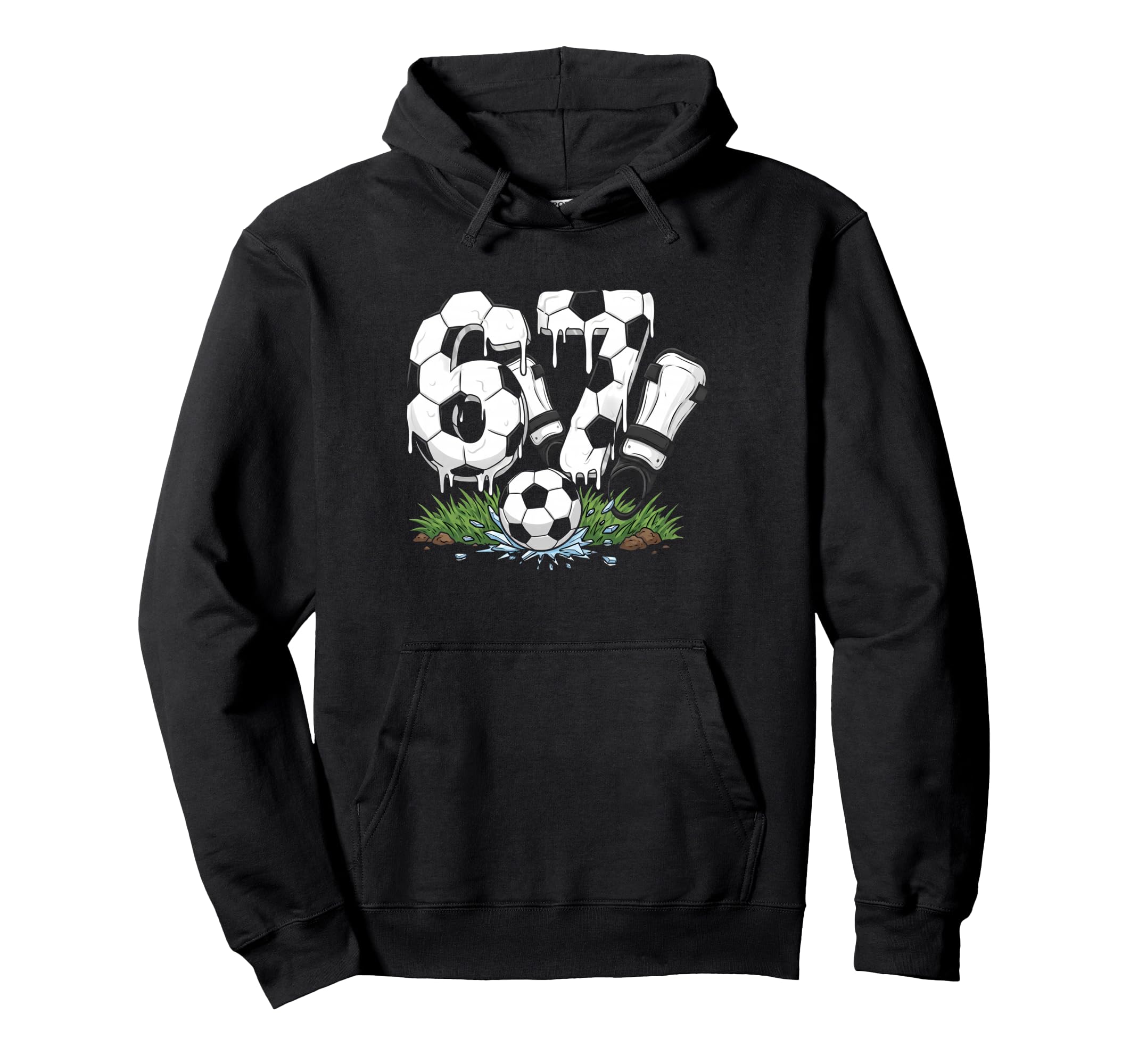 Funny 67 Soccer Drip Number 67 Soccer Hoodie - Trendy Graphic Unisex - T-Shirt, Sweatshirt, Hoodie