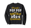 Proud Pop Pop Class 2024 Graduate Sweatshirt - Streetwear Style for Adults - T-Shirt, Sweatshirt, Hoodie