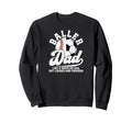 Baller Dad Definition Soccer Sweatshirt - Graphic Print for Adults - T-Shirt, Sweatshirt, Hoodie