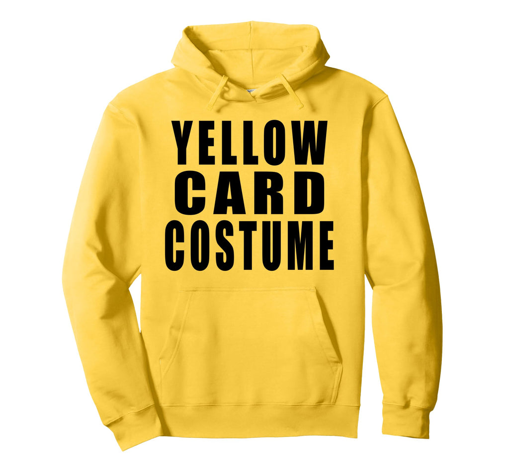 Yellow Card Costume Football Soccer Funny Hoodie - Trendy Graphic Men Women - T-Shirt, Sweatshirt, Hoodie