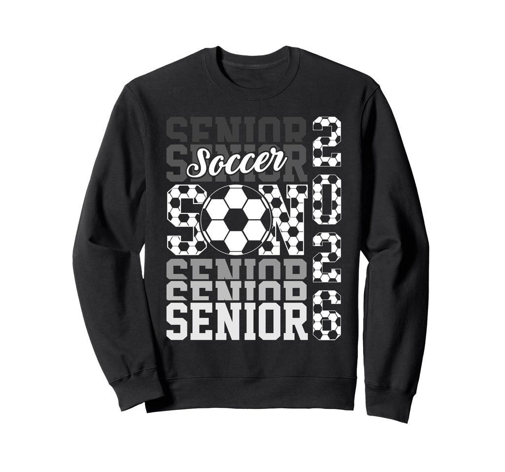 2026 Soccer Senior Son Graduation Sweatshirt - Fun Novelty Design Unisex - T-Shirt, Sweatshirt, Hoodie
