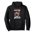 Powered Soccer And Jesus Hoodie - Unique Graphic for Adults - T-Shirt, Sweatshirt, Hoodie