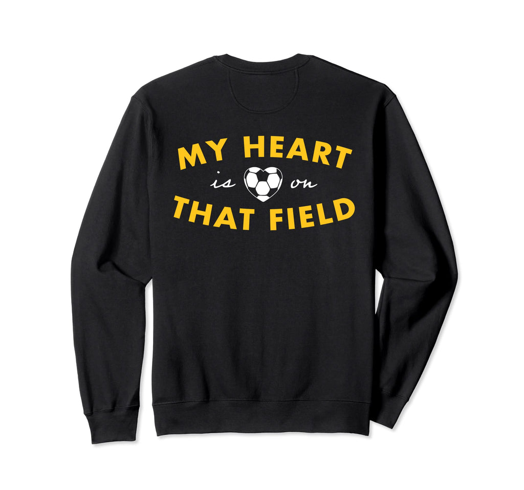 My Heart Is That Field Soccer Heart Sweatshirt - Unique Graphic Men Women - T-Shirt, Sweatshirt, Hoodie