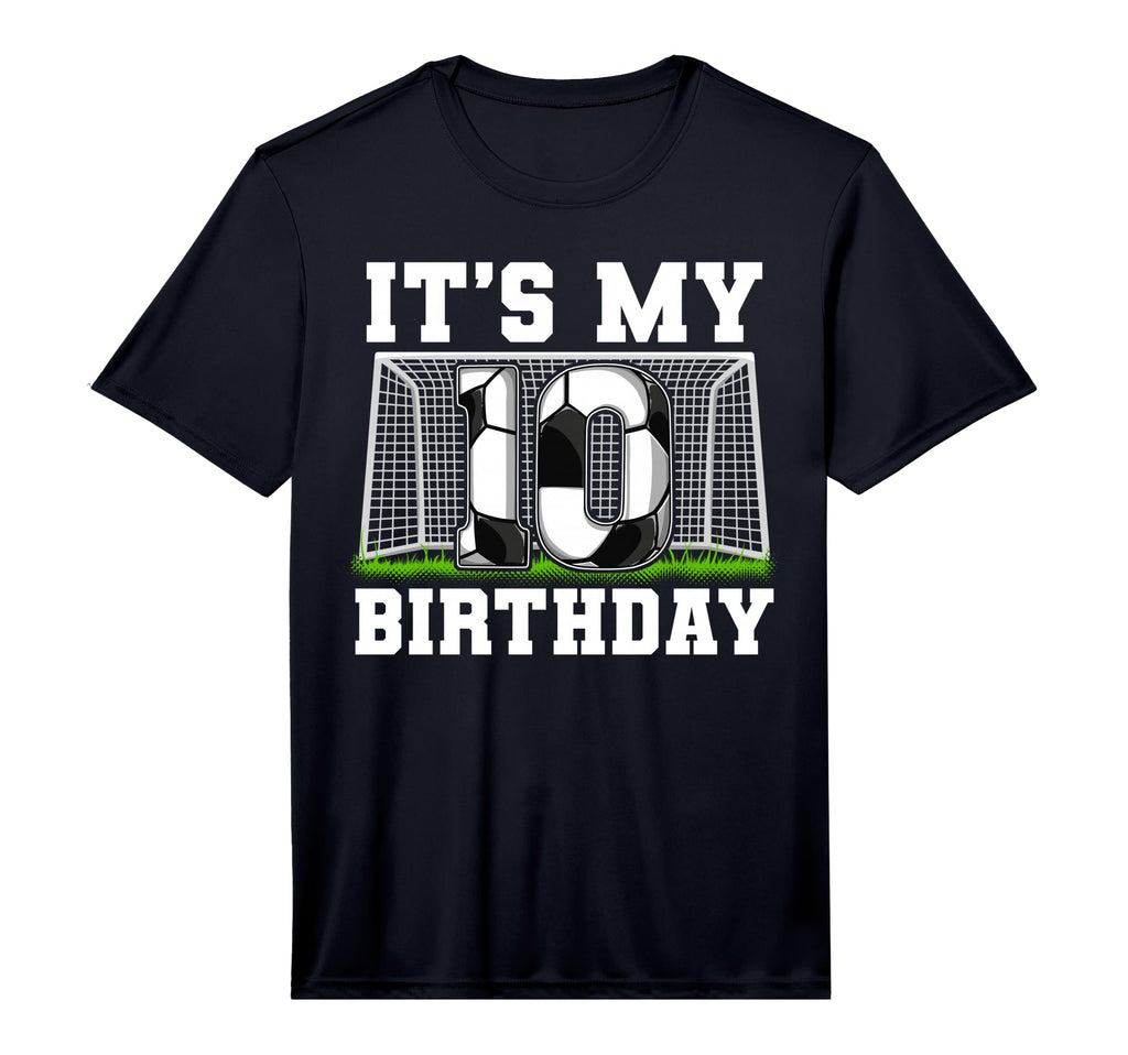10Th Birthday Soccer Performance T-Shirt - Trendy Graphic for Adults - T-Shirt, Sweatshirt, Hoodie