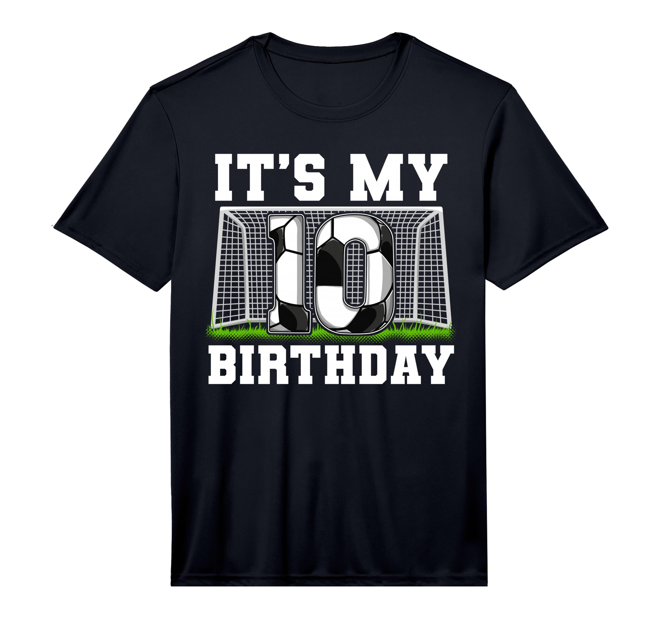 10Th Birthday Soccer Performance T-Shirt - Trendy Graphic for Adults - T-Shirt, Sweatshirt, Hoodie